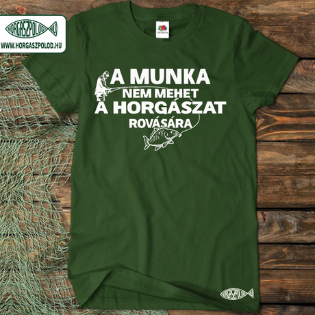 a_munka_nem_mehet_a_horgaszat_rovasara